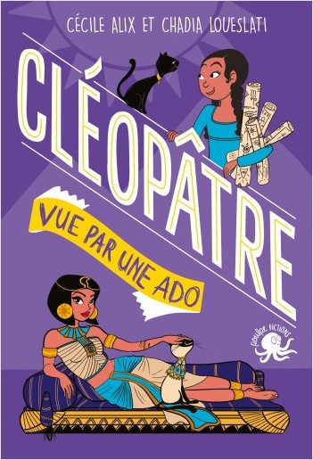 Cleopatre 100% bio Cécile Alix Poulpe Fictions
