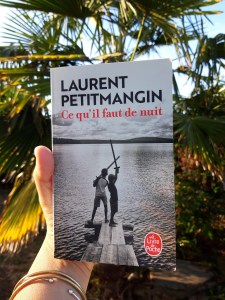 Ce qu'il faut de nuit, Laurent Petitmangin