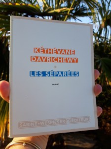 Les Séparées, Kéthévane Davrichewy